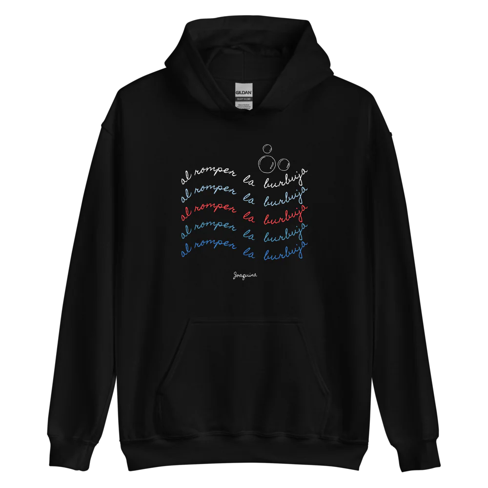al romper la burbuja hoodie